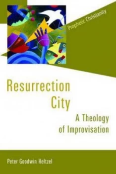 Image of Resurrection City by Peter Goodwin Heltzel Paperback