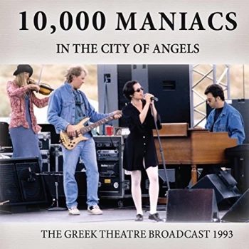 image of 10000 Maniacs - In the City of Angels CD