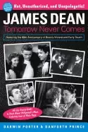 Image of james dean tomorrow never comes