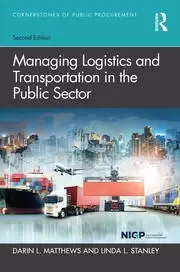 Image of Managing Logistics and Transportation in the Public Sector
