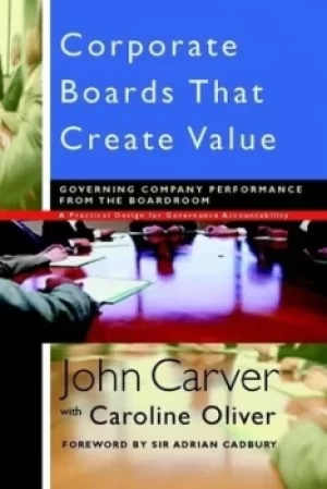 Image of Corporate boards that create value by John Carver