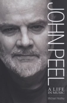 Image of John Peel by Michael Heatley Hardback