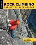 Image of rock climbing the art of safe ascent