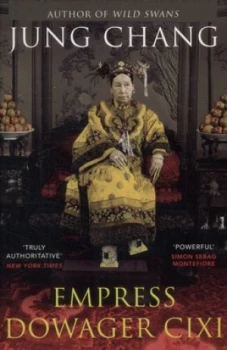 Image of Empress Dowager Cixi by Jung Chang Paperback