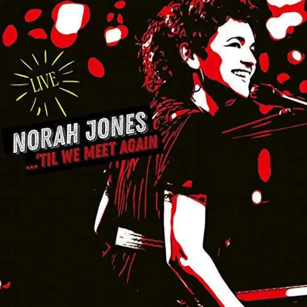 image of Norah Jones - 'Til We Meet Again CD