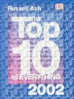 Image of The Top 10 of Everything 2002 by Russell Ash Hardback
