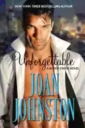 Image of unforgettable a bitter creek novel