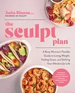 Image of sculpt plan a busy womans flexible guide to losing weight feeling great an