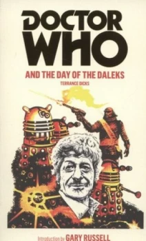 Image of Doctor Who and the Day of the Daleks by Terrance Dicks Paperback