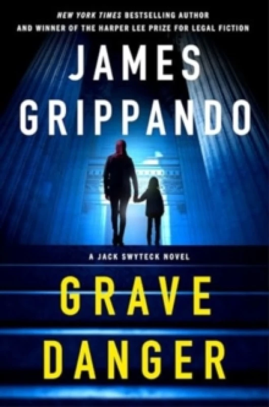 Image of Grave Danger. Hardback. By James Grippando Books