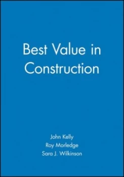 Image of Best value in construction by John Kelly