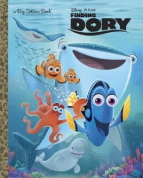 Image of Finding Dory Big Golden Book disney/pixar Finding Dory by Rh Disney and Rh Disney Hardback