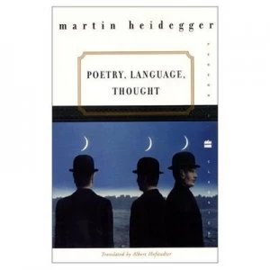 Image of Poetry Language Thought by Martin Heidegger Paperback