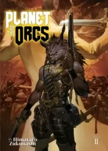 Image of Planet of the Orcs (Light Novel) Vol. 2