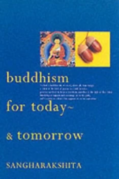 Image of Buddhism for Today - and Tomorrow by Sangharakshita Book