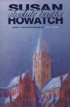 Image of Absolute Truths by Susan Howatch Paperback