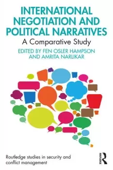 Image of International Negotiation and Political NarrativesA Comparative Study