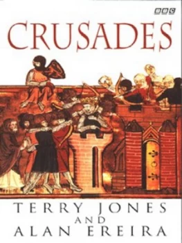 Image of Crusades by Alan Ereira Paperback