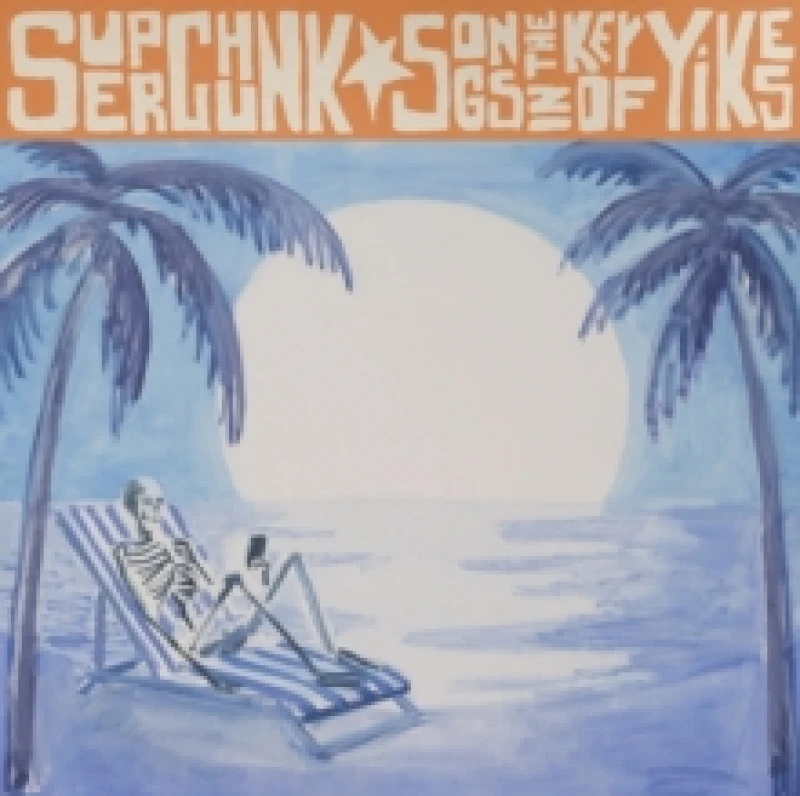 Image of Songs in the Key of Yikes Vinyl