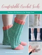 Image of comfortable crochet socks perfect fit patterns for happy feet
