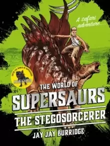 Image of Supersaurs 2: The Stegosorcerer