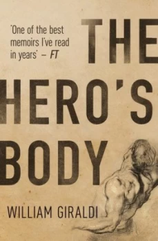 Image of The Heros Body by William Giraldi Book