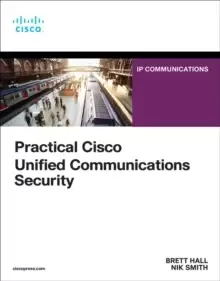 Image of Practical Cisco Unified Communications Security