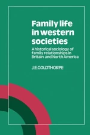 Image of Family Life in Western Societies by J. E. Goldthorpe