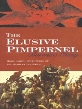 Image of The elusive Pimpernel by Baroness Orczy