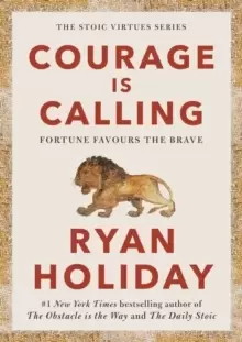 Image of Courage Is Calling : Fortune Favours the Brave