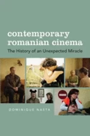 Image of contemporary romanian cinema the history of an unexpected miracle