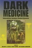 Image of dark medicine rationalizing unethical medical research
