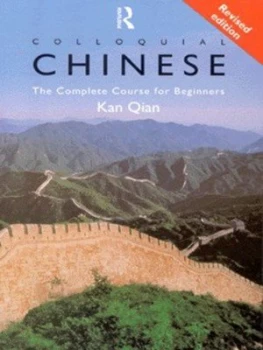 Image of Colloquial Chinese by Kan Qian Paperback