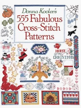 Image of Donna Koolers 555 Fabulous Cross-Stitch Patterns by Donna Kooler Book