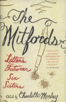 Image of The Mitfords by Charlotte Mosley Hardback
