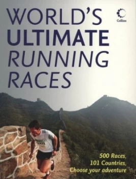 Image of Worlds Ultimate Running Races by Angela Mudge Paperback