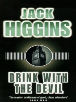 Image of Drink with the Devil by Jack Higgins Paperback