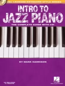 Image of Intro to Jazz Piano : The Complete Guide with Audio!