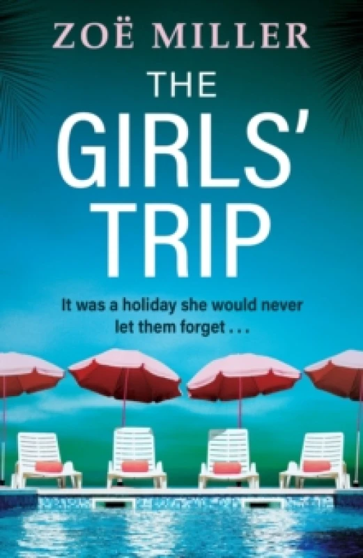 Image of The Girls Trip. Paperback. By Zoe Miller Books