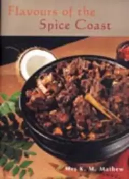 Image of Flavours of the spice coast by K. M Mathew