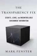 Image of transparency fix secrets leaks and uncontrollable government information