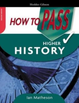 Image of How to Pass Higher History by Ian Matheson Book