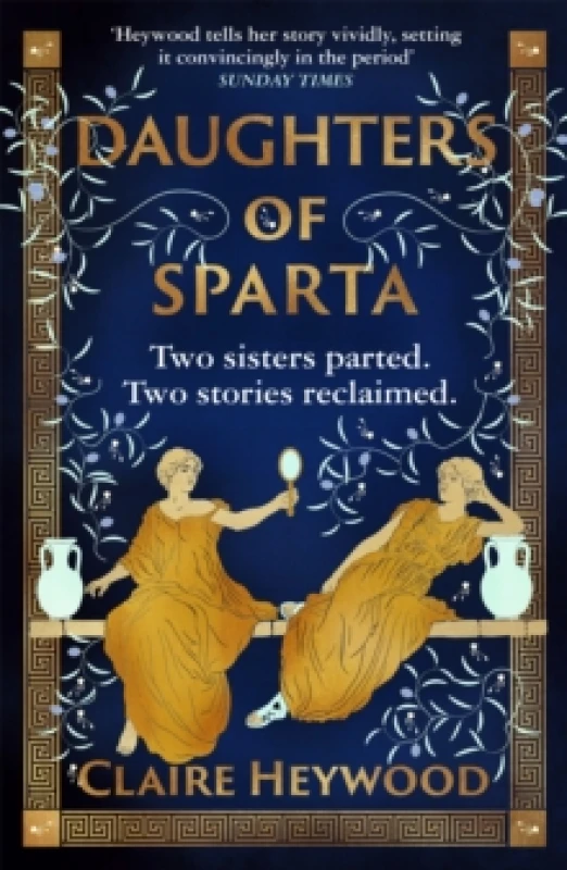 Image of Daughters of Sparta : A tale of secrets, betrayal and revenge from mythology's most vilified women Paperback / softback