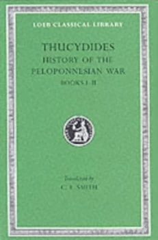 Image of History of the Peloponnesian War Volume I by Thucydides Hardback