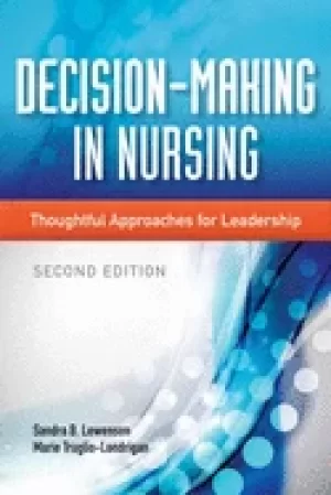 Image of decision making in nursing thoughtful approaches for leadership