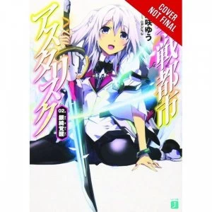 Image of The Asterisk War, Vol. 2 (light novel) : Awakening of Silver Beauty