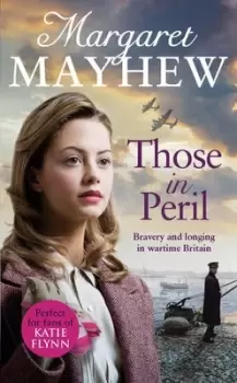 Image of Those in peril - Margaret Mayhew - Paperback - Used