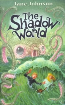 Image of The Shadow World by Jane Johnson Hardback