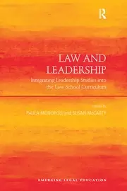 Image of Law and Leadership Integrating Leadership Studies into the Law School Curriculum