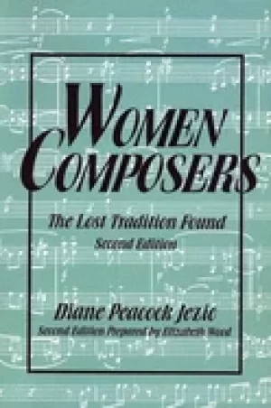 Image of women composers the lost tradition found 2nd edition